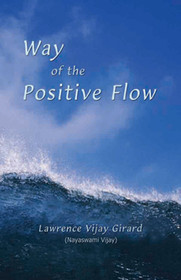 Way of the Positive Flow
