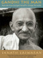 Gandhi, The Man