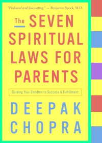 The Seven Spiritual Laws for Parents - Paperback