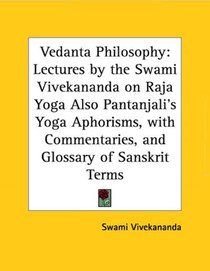 Vedanta Philosophy - Raja Yoga Paperback