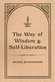 Way of Wisdom and Self-Liberation