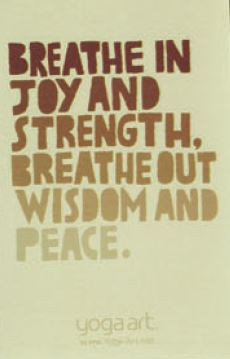 Breathe in Joy and Strength, Breathe Out Wisdom and Peace Magnet