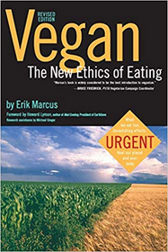Vegan: The New Ethics of Eating