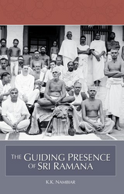 The Guiding Presence of Sri Ramana