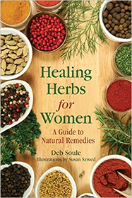 Healing Herbs for Women: A Guide to Natural Remedies