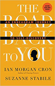 The Road Back to You: An Enneagram Journey to Self-Discovery