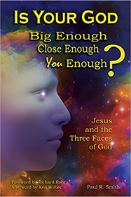 Is Your God Big Enough, Close Enough, You Enough