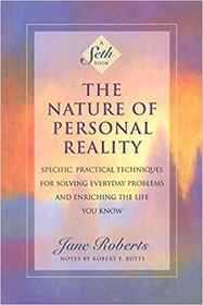 Nature of Personal Reality 