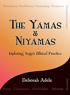 Yamas & Niyamas: Exploring Yoga's Ethical Practice