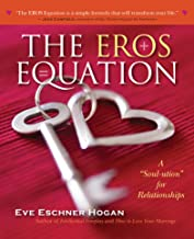 The EROS Equation: A Soul-ution for Relationships
