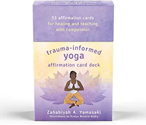 Trauma-Informed Yoga Affirmation Deck