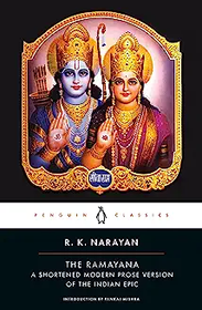 Ramayana: A Shortened Modern  Prose Version of the Indian Epic