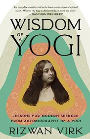 Wisdom of a Yogi