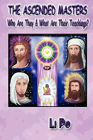 The Ascended Masters: Who Are They, and What Are Their Teachings?