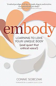 Embody: Learning to Love Your Unique Body