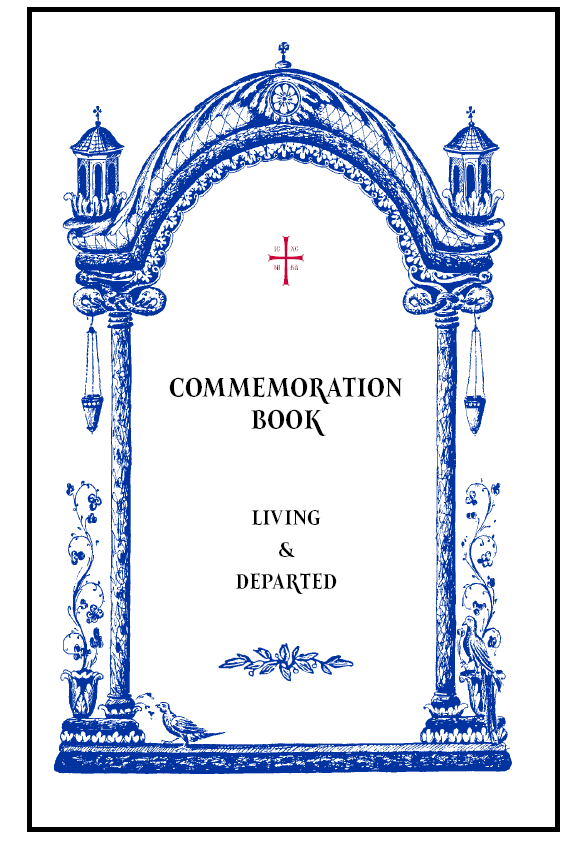 Commemoration Book - Living And Departed - St. Paisius Monastery Gift Shop