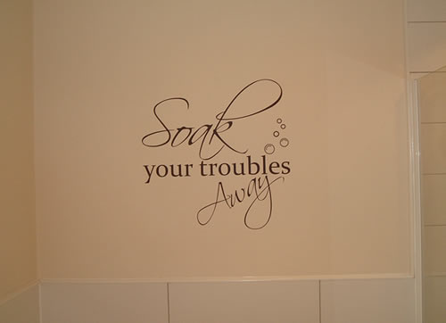 Soak your troubles away wall quote sticker