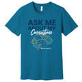 Ask Me Connections Single Sided Shirt - 100% Ringspun Cotton – Teal