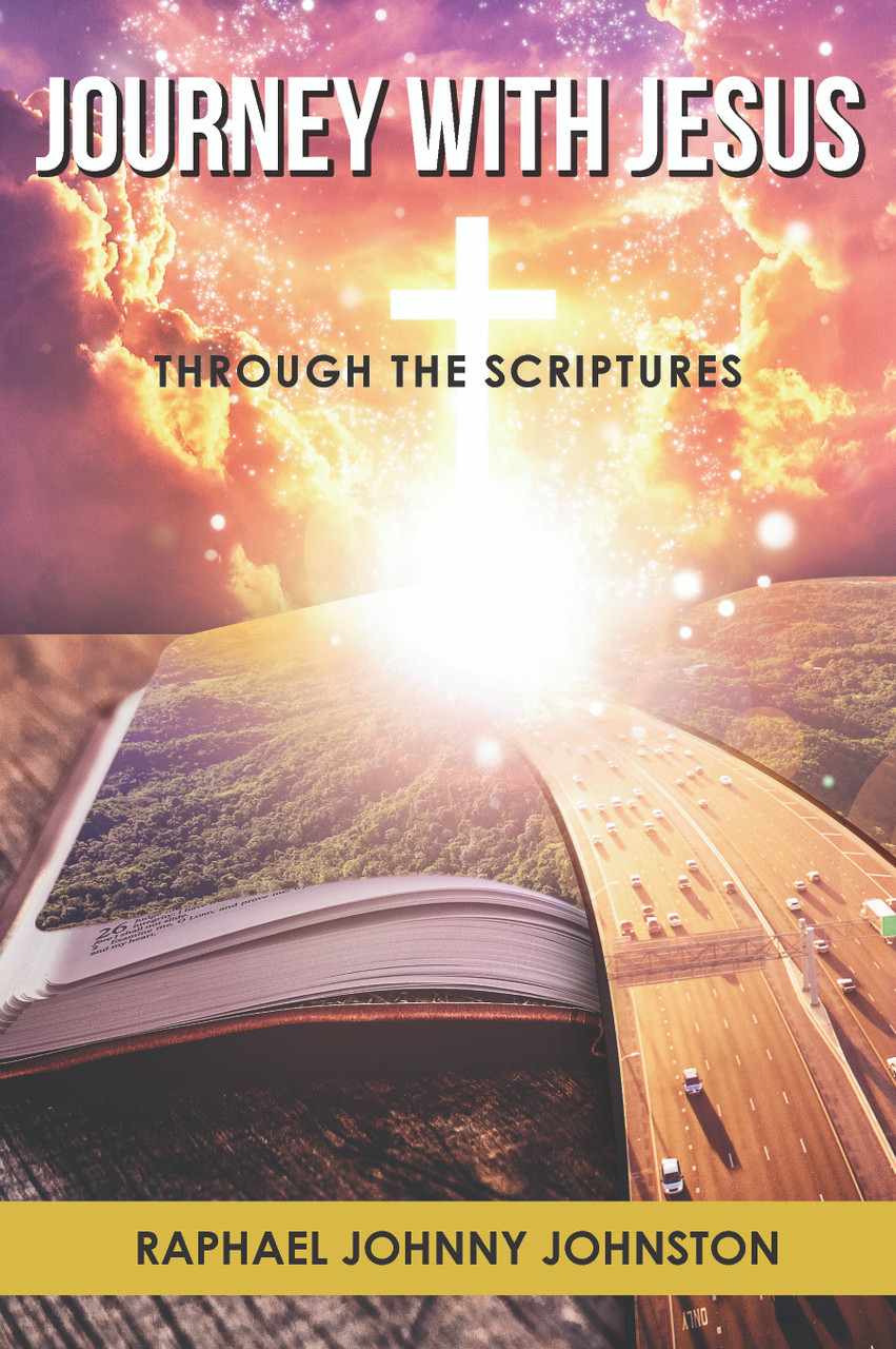 JOURNEY WITH JESUS THROUGH THE SCRIPTURES - TEACH Services, Inc.