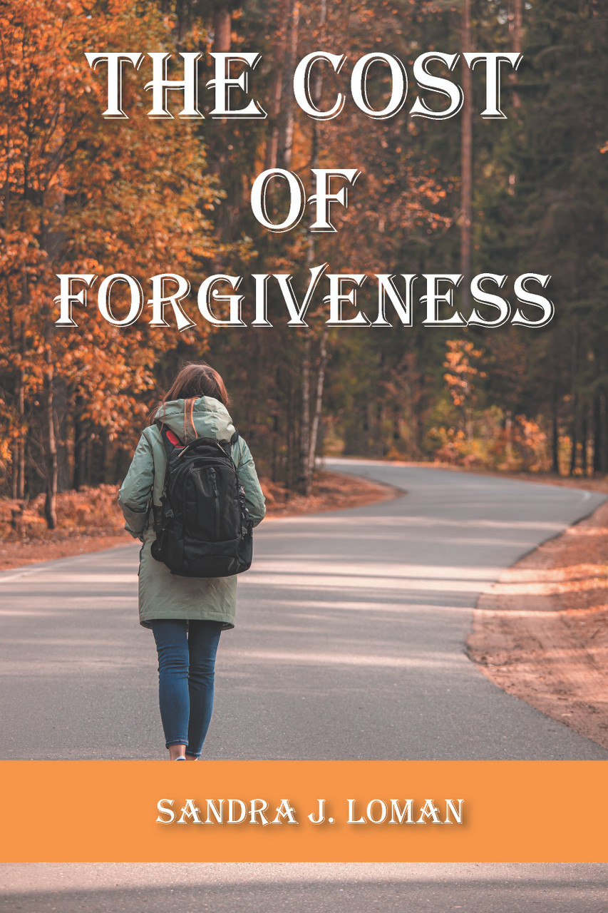 COST OF FORGIVENESS