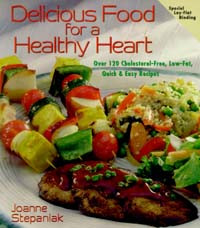 Delicious Food for a Healthy Heart / Stepaniak, Joanne