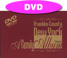 Franklin County Family Album Vol. 1 DVD / Franklin County Historical & Museum Society