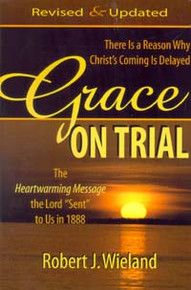 Grace on Trial / Wieland, Robert J