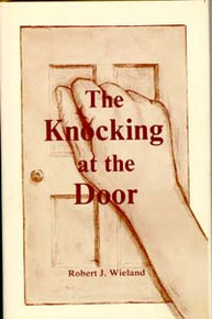 Knocking at the Door, The / Wieland, Robert J / Paperback