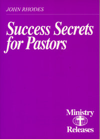 Ministry Releases #2--Success Secrets / Rhodes, John D