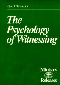 Ministry Releases #10--The Psychology of Witnessing / DeVille, Jard