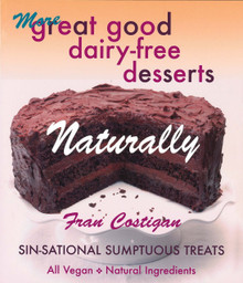 More Great Good Dairy-Free Desserts / Costaigan, Fran