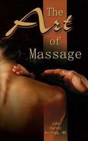 Art of Massage, The / Kellogg, John Harvey, MD / Paperback