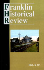 Franklin Historical Review Collection  2 / Franklin County Historical & Museum Society / Paperback