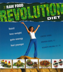 Raw Food Revolution Diet, The / Soria, Cherie