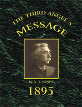 Third Angel's Message: 1895 General Conference Bulletin / Jones, Alonzo Trevier