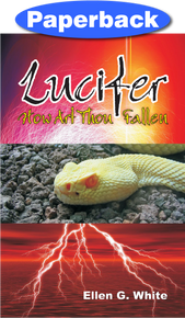 Lucifer: How Art Thou Fallen / White, Ellen G / Paperback / LSI