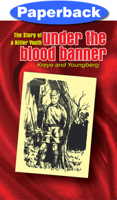 Under the Blood Banner / Youngberg, Norma R; Kreye, Eric / Paperback / LSI