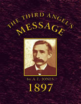 Third Angel's Message: 1897 General Conference Bulletin / Jones, Alonzo Trevier