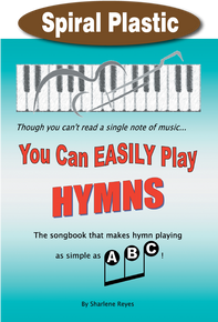 You Can Easily Play Hymns / Reyes, Sharlene / Spiral Plastic