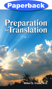 Preparation for Translation / Crane, Milton G, MD / LSI