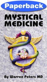 Mystical Medicine / Peters, Warren / Paperback / LSI