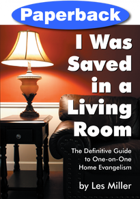 I Was Saved in a Living Room / Miller, Les / Paperback / LSI