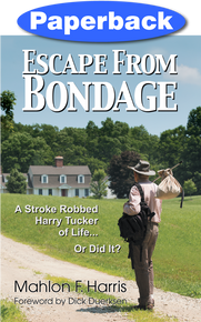 Escape From Bondage / Harris, Mahlon F. / Paperback / LSI