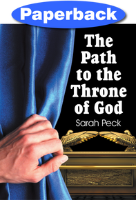 Path to the Throne of God, The / Peck, Sarah Elizabeth / Paperback / LSI