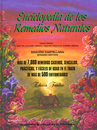 Enciclopedia de los Remedios Naturales--SPANISH (Natural Remedies Encyclopedia) / Ferrell, Vance H; Archbold, Edgar; Cherne, Harold