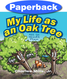 Cover of My LIfe as an Oak Tree