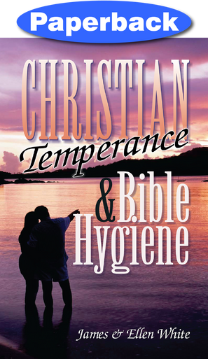 Cover of Christian Temperance and Bible Hygiene