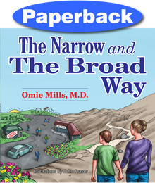 Cover of The Narrow and the Broad Way