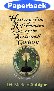 Cover of History of the Reformation of the Sixteenth Century