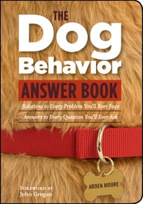 Cover of The Dog Behavior Answer Book